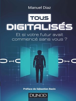 cover image of Tous digitalisés